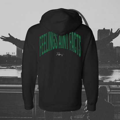 Feelings Aint Facts Hoodie